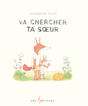 Va chercher ta soeur